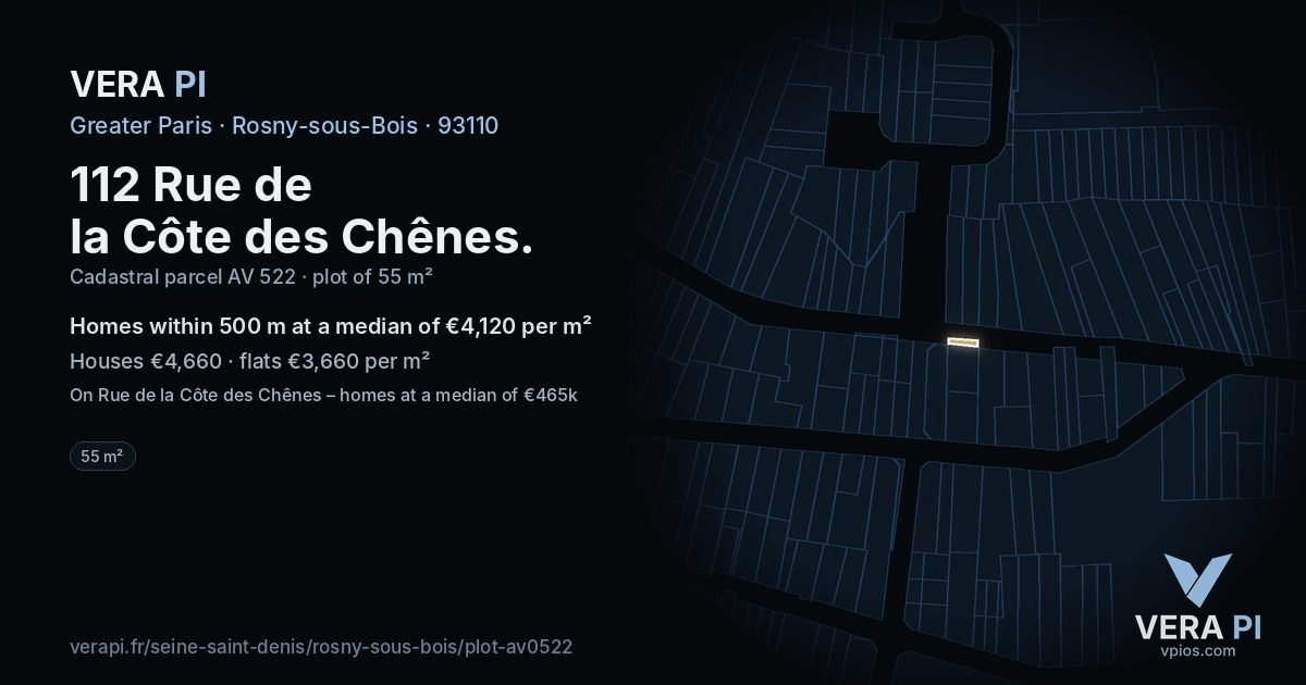 112 Rue de la Côte des Chênes, Rosny-sous-Bois at night – the plot lit, the parcels around coloured by the prices near them