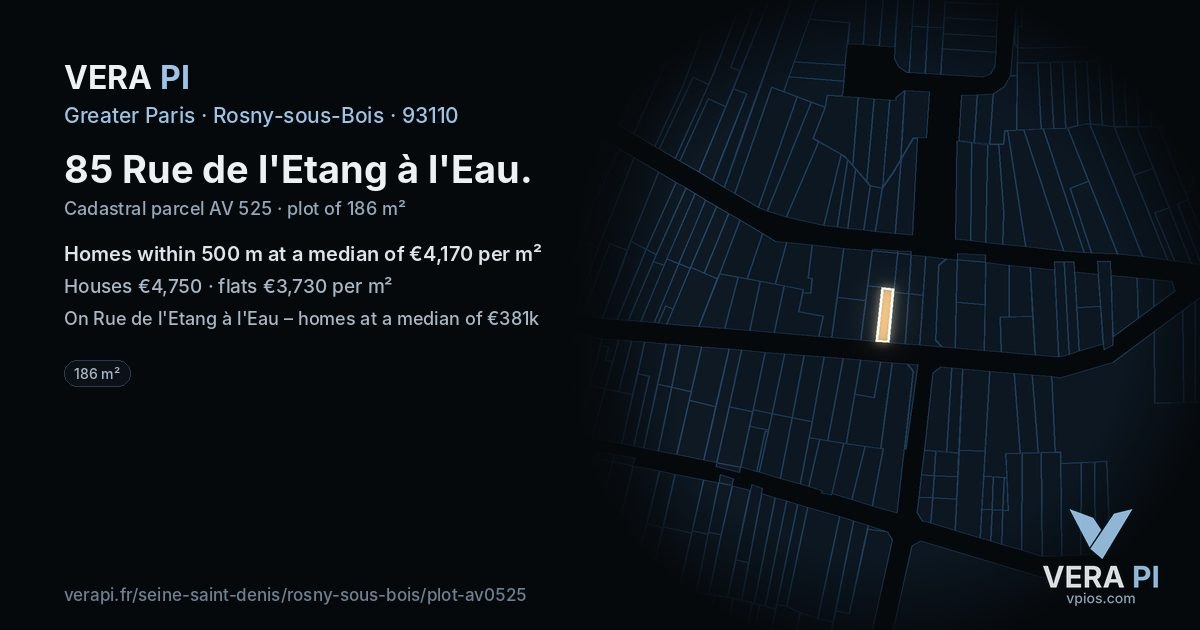 85 Rue de l'Etang à l'Eau, Rosny-sous-Bois at night – the plot lit, the parcels around coloured by the prices near them