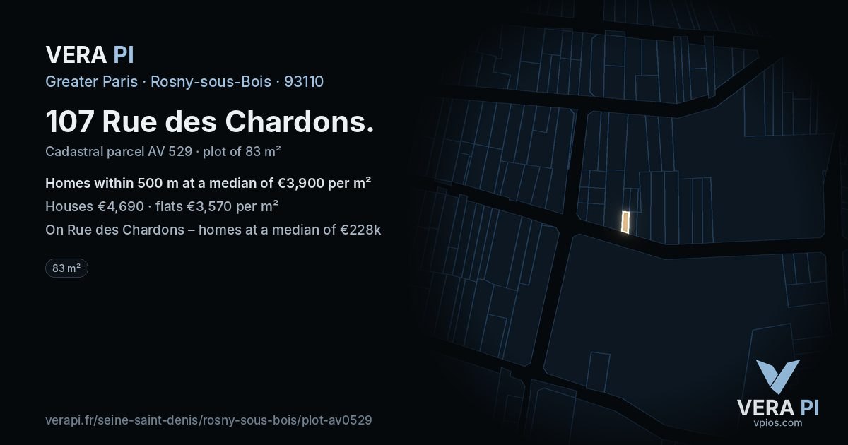 107 Rue des Chardons, Rosny-sous-Bois at night – the plot lit, the parcels around coloured by the prices near them