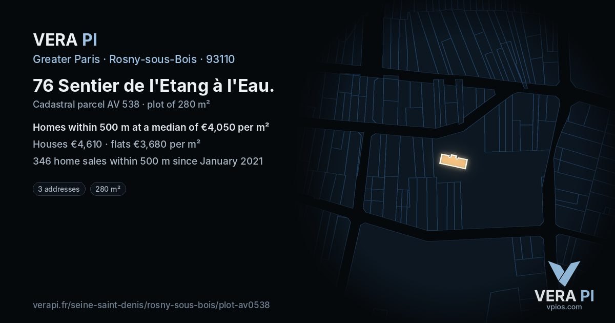76 Sentier de l'Etang à l'Eau, Rosny-sous-Bois at night – the plot lit, the parcels around coloured by the prices near them