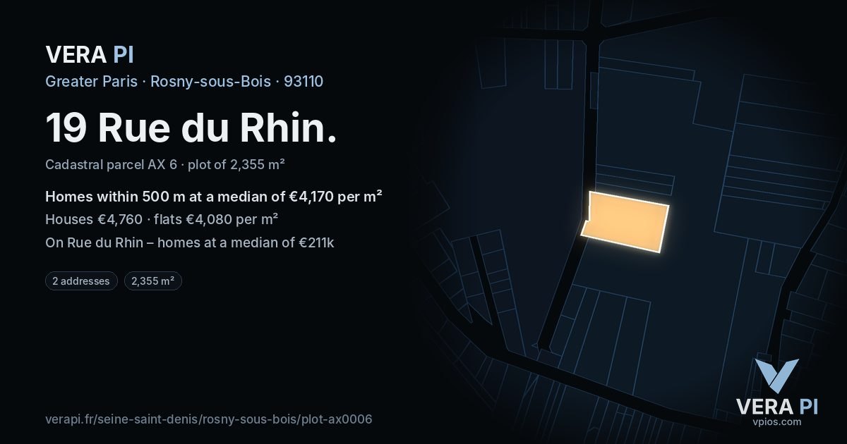 19 Rue du Rhin, Rosny-sous-Bois at night – the plot lit, the parcels around coloured by the prices near them