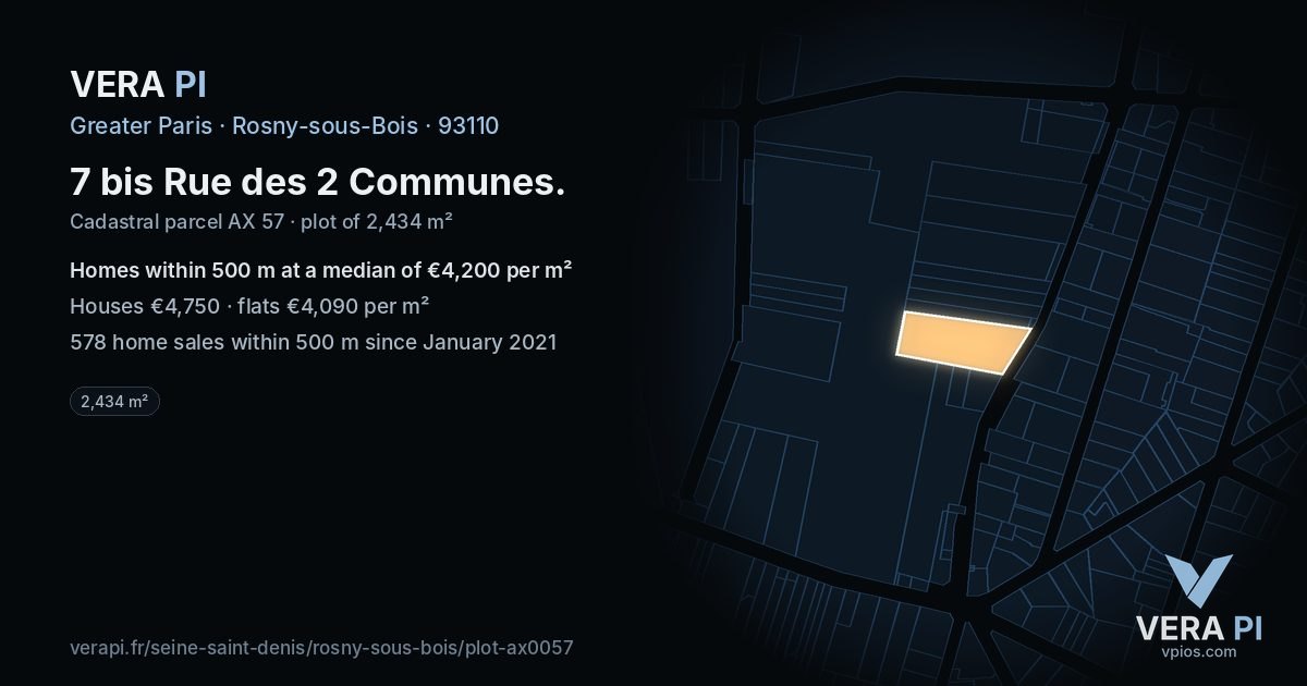 7 bis Rue des 2 Communes, Rosny-sous-Bois at night – the plot lit, the parcels around coloured by the prices near them