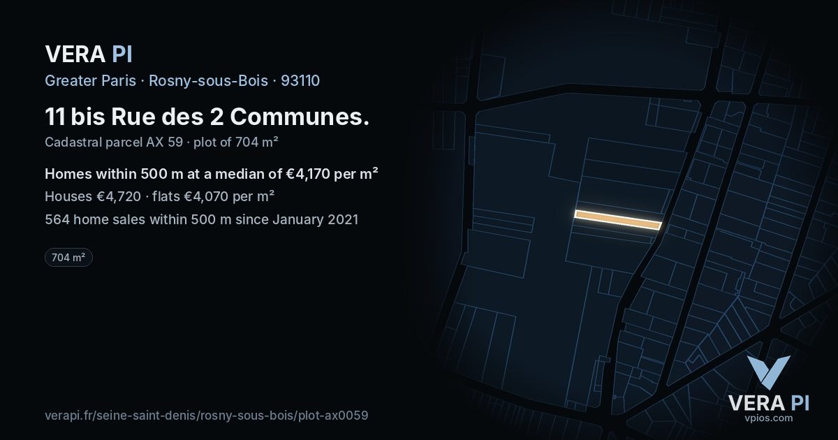 11 bis Rue des 2 Communes, Rosny-sous-Bois at night – the plot lit, the parcels around coloured by the prices near them