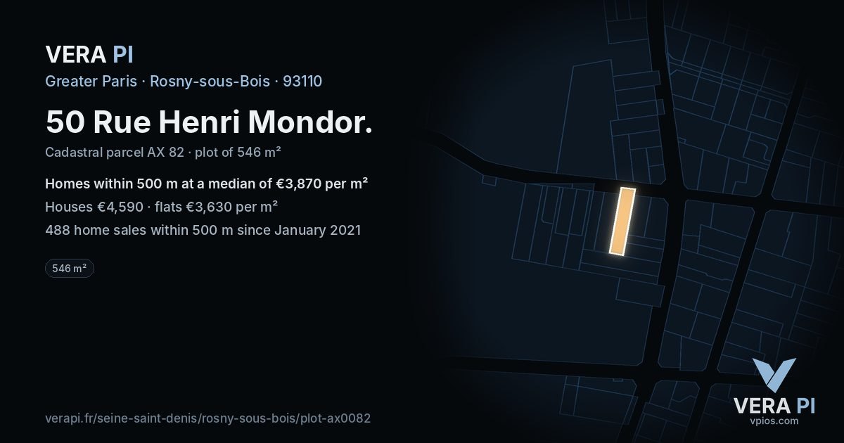 50 Rue Henri Mondor, Rosny-sous-Bois at night – the plot lit, the parcels around coloured by the prices near them