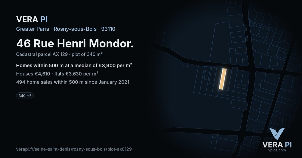 46 Rue Henri Mondor, Rosny-sous-Bois at night – the plot lit, the parcels around coloured by the prices near them