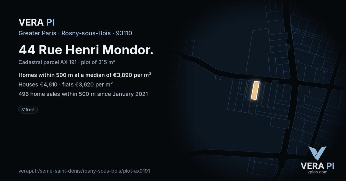 44 Rue Henri Mondor, Rosny-sous-Bois at night – the plot lit, the parcels around coloured by the prices near them