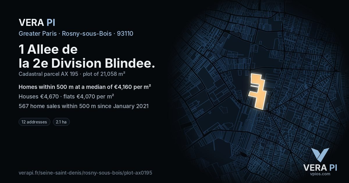 1 Allee de la 2e Division Blindee, Rosny-sous-Bois at night – the plot lit, the parcels around coloured by the prices near them