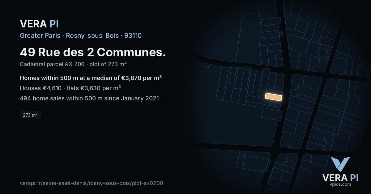49 Rue des 2 Communes, Rosny-sous-Bois at night – the plot lit, the parcels around coloured by the prices near them
