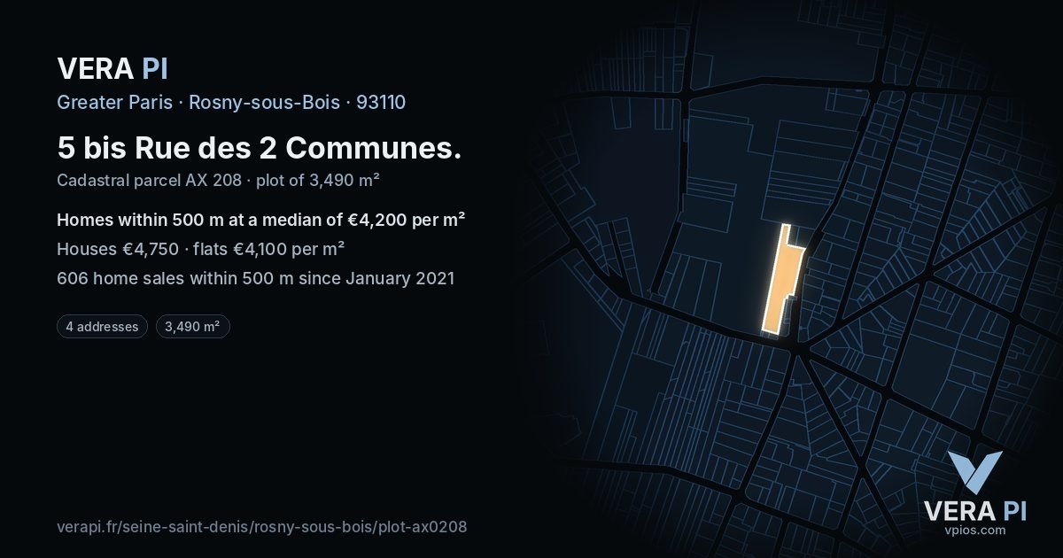 5 bis Rue des 2 Communes, Rosny-sous-Bois at night – the plot lit, the parcels around coloured by the prices near them