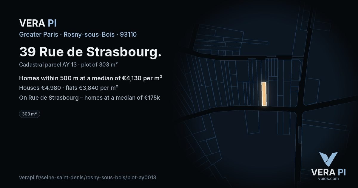 39 Rue de Strasbourg, Rosny-sous-Bois at night – the plot lit, the parcels around coloured by the prices near them
