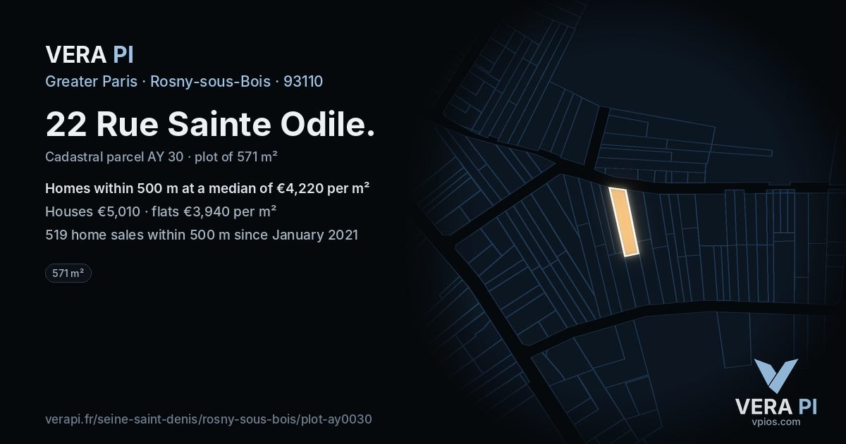 22 Rue Sainte Odile, Rosny-sous-Bois at night – the plot lit, the parcels around coloured by the prices near them