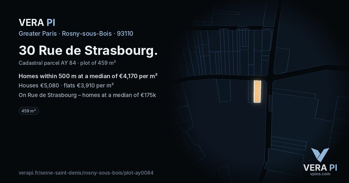 30 Rue de Strasbourg, Rosny-sous-Bois at night – the plot lit, the parcels around coloured by the prices near them
