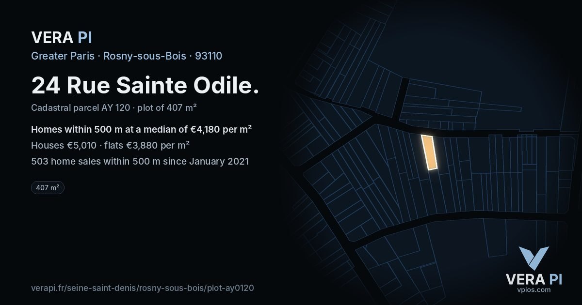 24 Rue Sainte Odile, Rosny-sous-Bois at night – the plot lit, the parcels around coloured by the prices near them