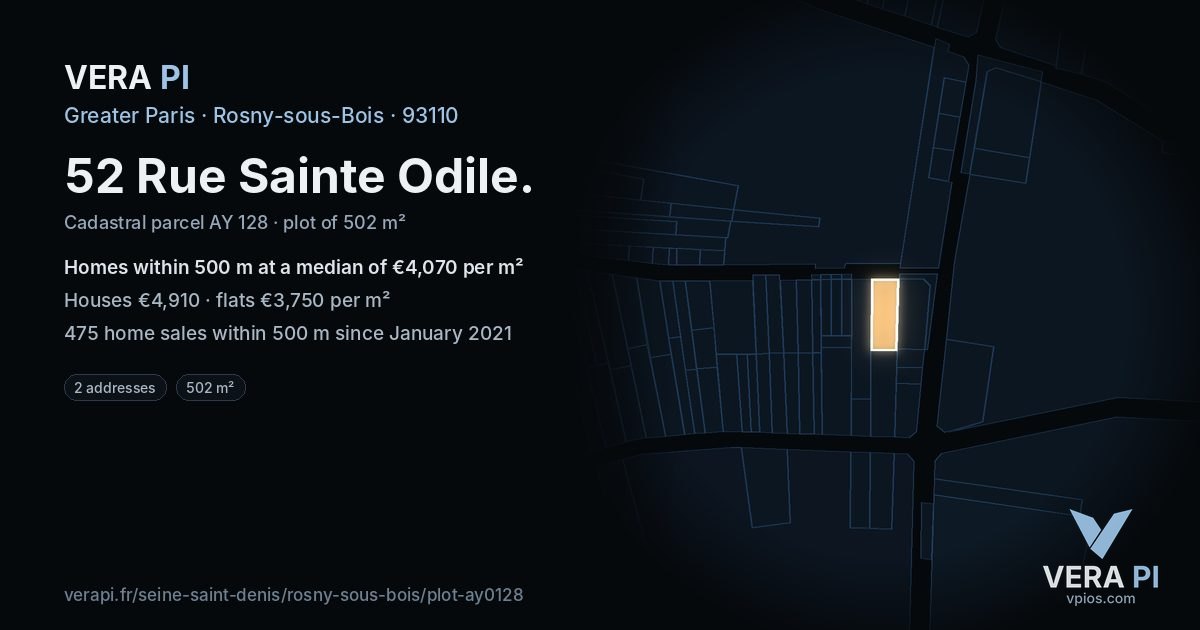 52 Rue Sainte Odile, Rosny-sous-Bois at night – the plot lit, the parcels around coloured by the prices near them