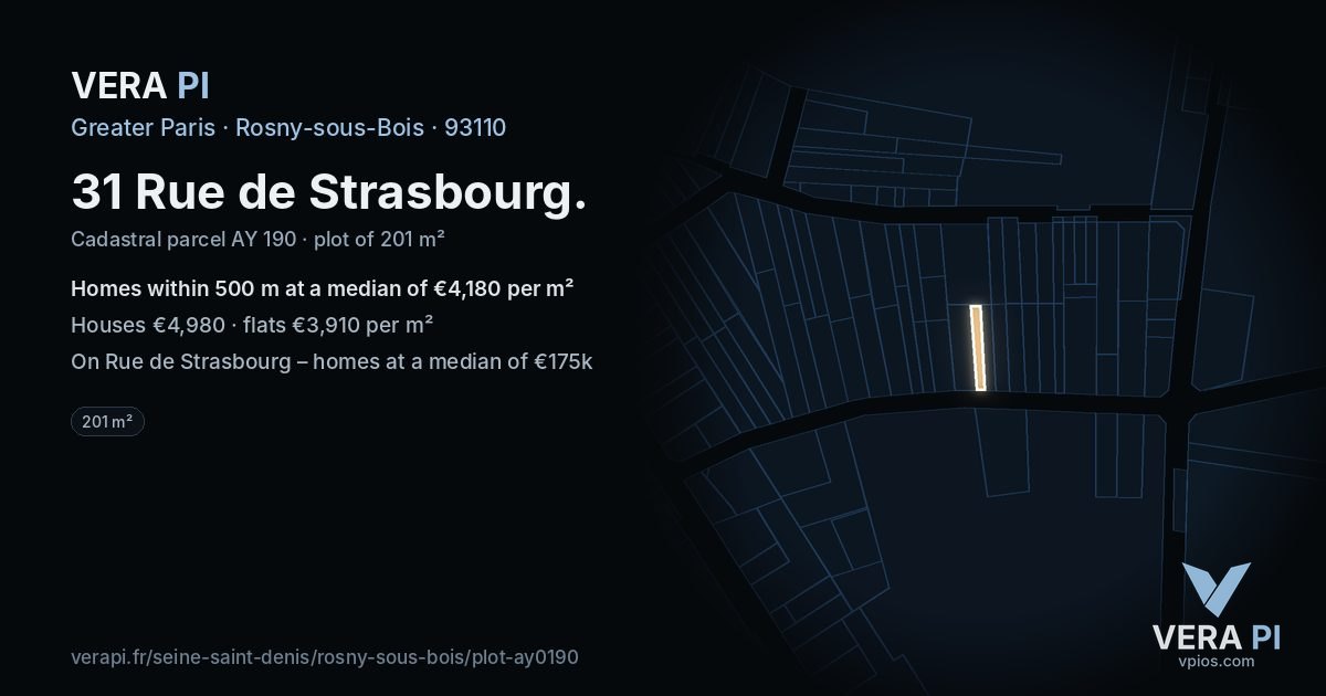 31 Rue de Strasbourg, Rosny-sous-Bois at night – the plot lit, the parcels around coloured by the prices near them