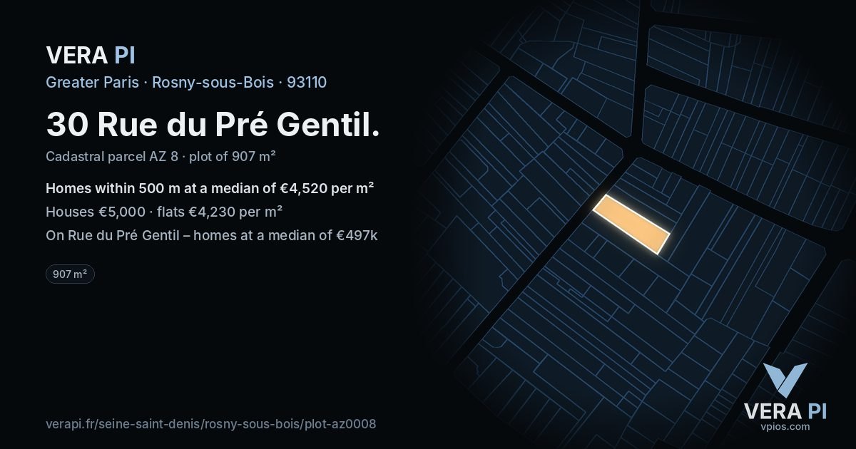 30 Rue du Pré Gentil, Rosny-sous-Bois at night – the plot lit, the parcels around coloured by the prices near them