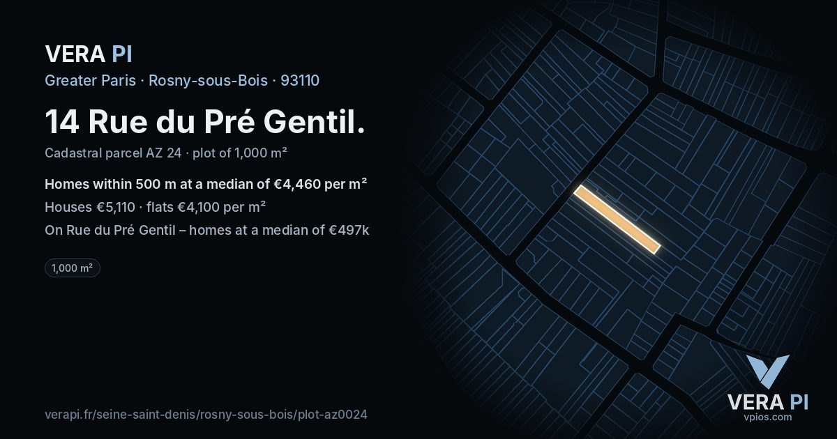 14 Rue du Pré Gentil, Rosny-sous-Bois at night – the plot lit, the parcels around coloured by the prices near them