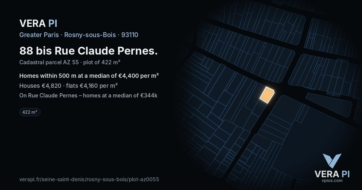 88 bis Rue Claude Pernes, Rosny-sous-Bois at night – the plot lit, the parcels around coloured by the prices near them