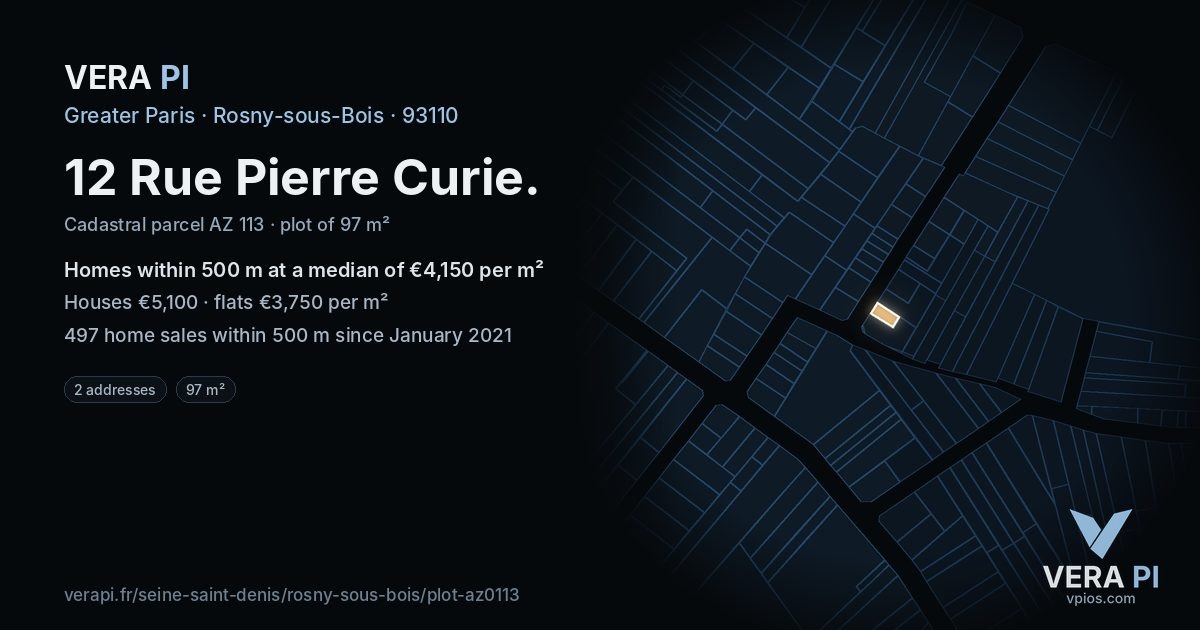 12 Rue Pierre Curie, Rosny-sous-Bois at night – the plot lit, the parcels around coloured by the prices near them