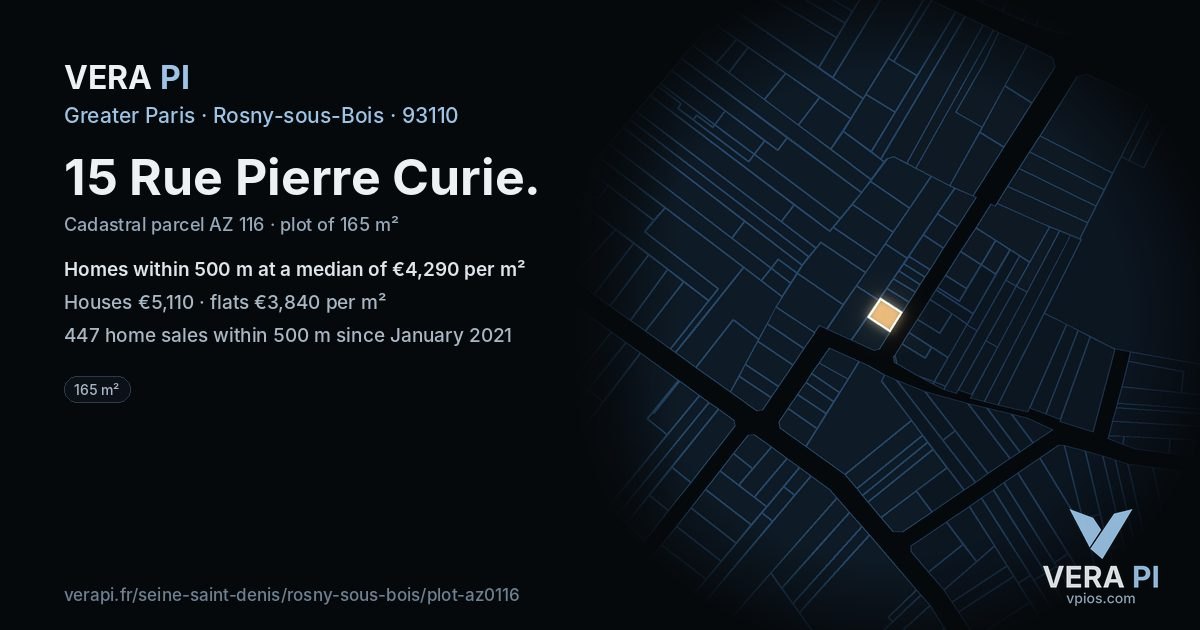 15 Rue Pierre Curie, Rosny-sous-Bois at night – the plot lit, the parcels around coloured by the prices near them