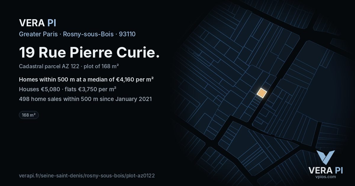 19 Rue Pierre Curie, Rosny-sous-Bois at night – the plot lit, the parcels around coloured by the prices near them
