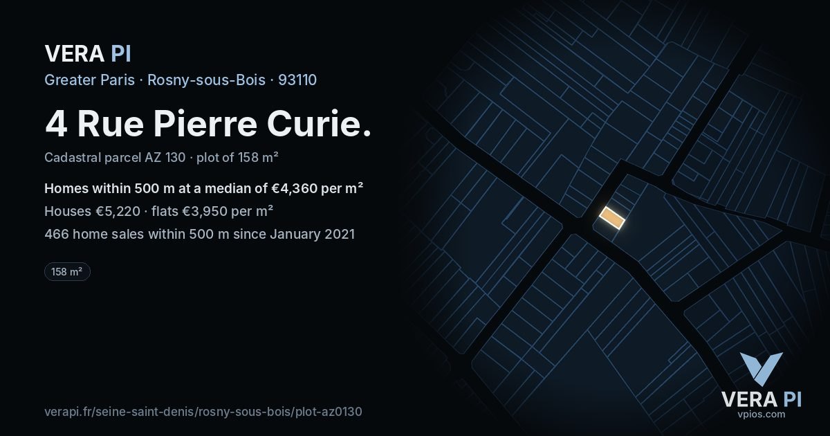 4 Rue Pierre Curie, Rosny-sous-Bois at night – the plot lit, the parcels around coloured by the prices near them