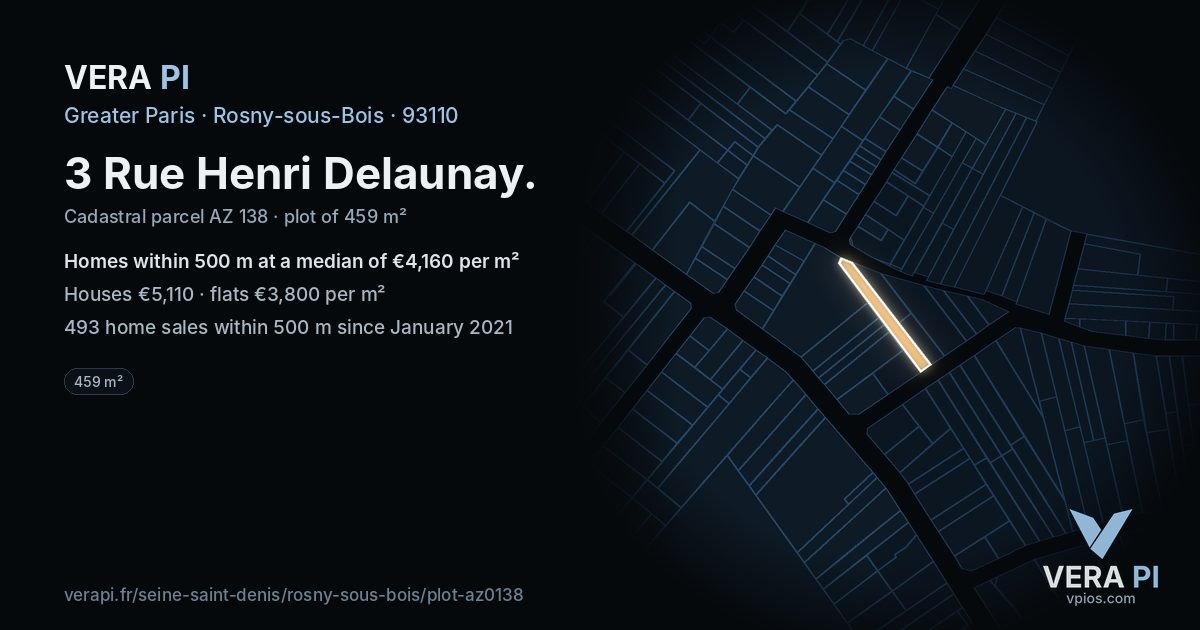 3 Rue Henri Delaunay, Rosny-sous-Bois at night – the plot lit, the parcels around coloured by the prices near them
