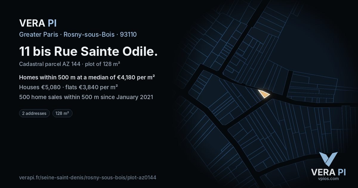 11 bis Rue Sainte Odile, Rosny-sous-Bois at night – the plot lit, the parcels around coloured by the prices near them
