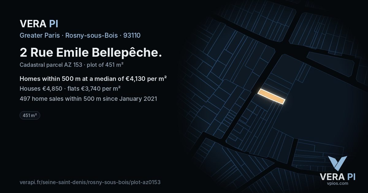 2 Rue Emile Bellepêche, Rosny-sous-Bois at night – the plot lit, the parcels around coloured by the prices near them