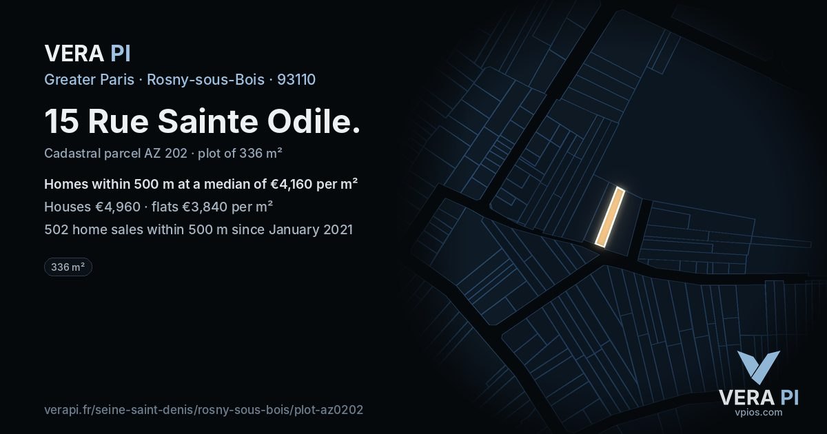 15 Rue Sainte Odile, Rosny-sous-Bois at night – the plot lit, the parcels around coloured by the prices near them