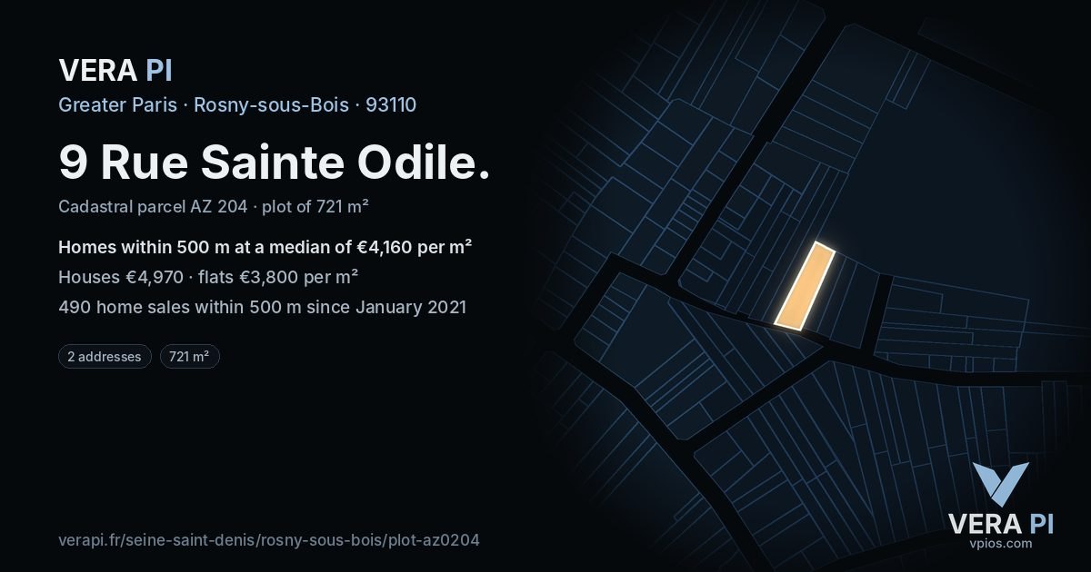9 Rue Sainte Odile, Rosny-sous-Bois at night – the plot lit, the parcels around coloured by the prices near them