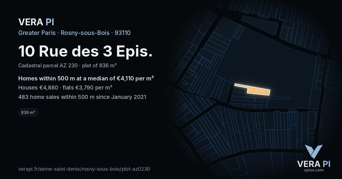 10 Rue des 3 Epis, Rosny-sous-Bois at night – the plot lit, the parcels around coloured by the prices near them