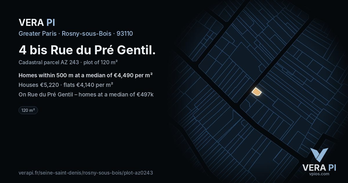 4 bis Rue du Pré Gentil, Rosny-sous-Bois at night – the plot lit, the parcels around coloured by the prices near them
