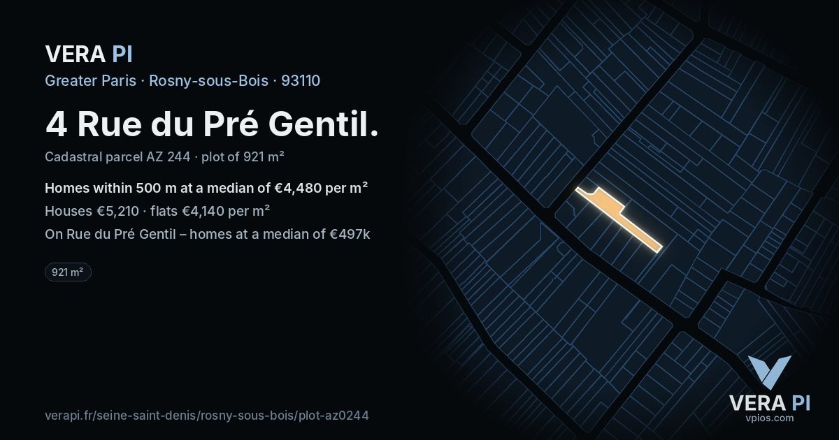 4 Rue du Pré Gentil, Rosny-sous-Bois at night – the plot lit, the parcels around coloured by the prices near them