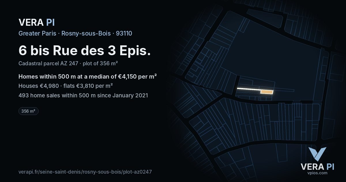 6 bis Rue des 3 Epis, Rosny-sous-Bois at night – the plot lit, the parcels around coloured by the prices near them