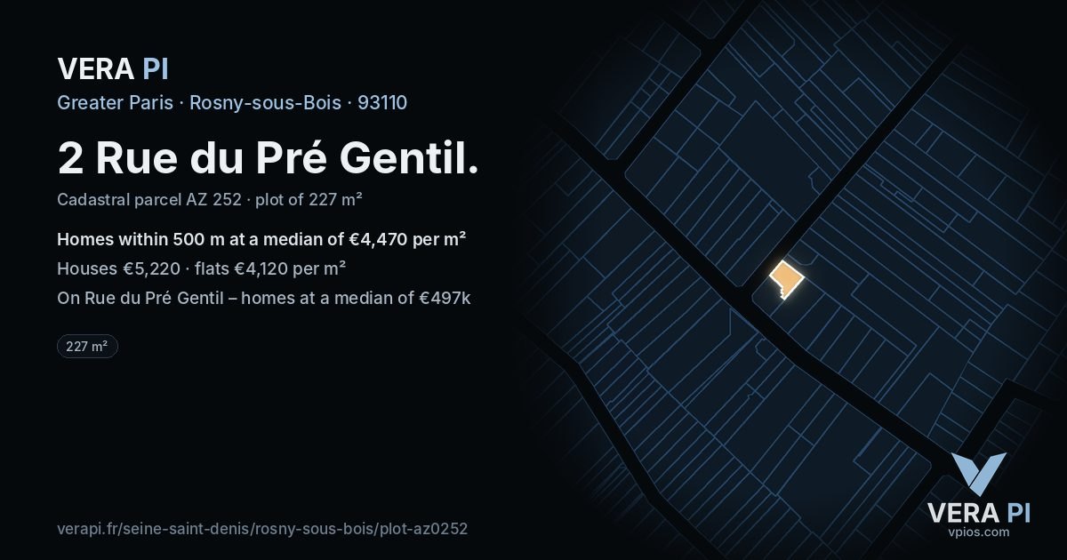 2 Rue du Pré Gentil, Rosny-sous-Bois at night – the plot lit, the parcels around coloured by the prices near them