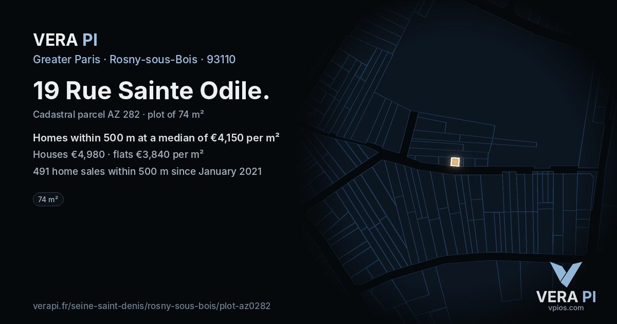 19 Rue Sainte Odile, Rosny-sous-Bois at night – the plot lit, the parcels around coloured by the prices near them