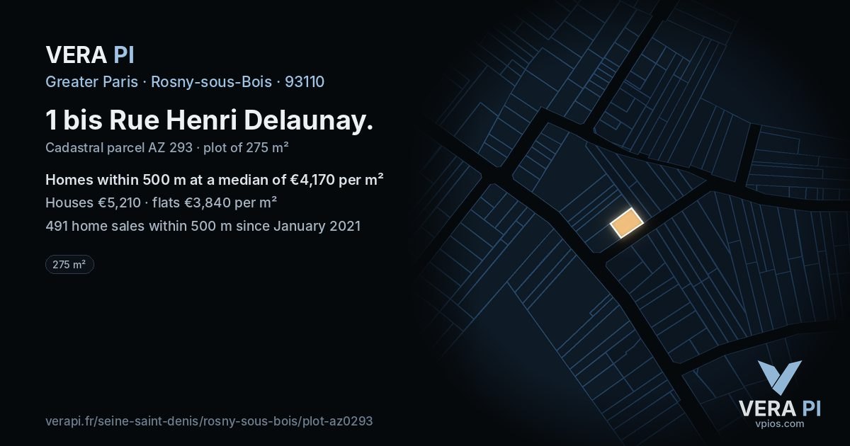1 bis Rue Henri Delaunay, Rosny-sous-Bois at night – the plot lit, the parcels around coloured by the prices near them