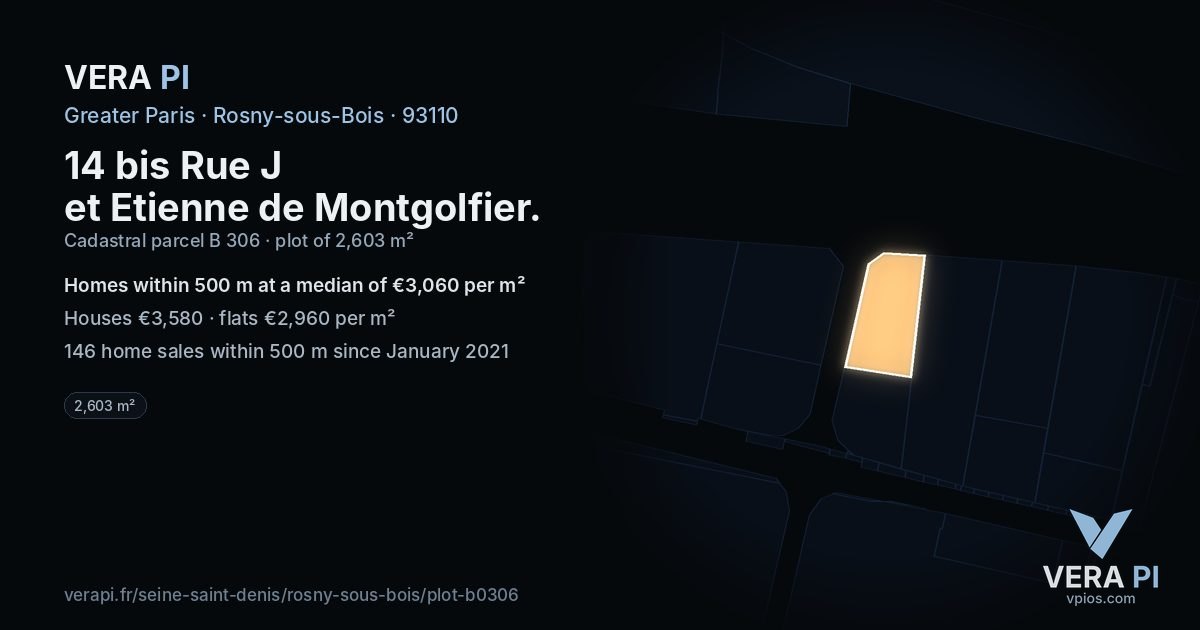14 bis Rue J et Etienne de Montgolfier, Rosny-sous-Bois at night – the plot lit, the parcels around coloured by the prices near them