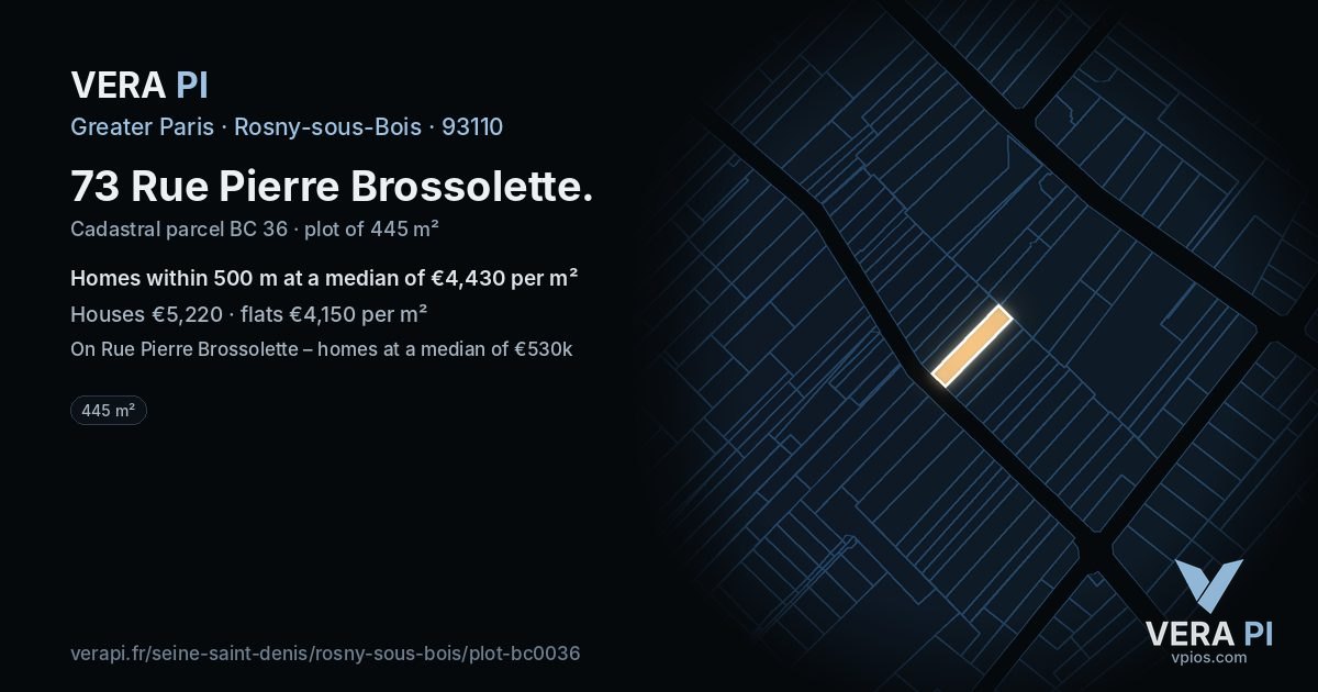 73 Rue Pierre Brossolette, Rosny-sous-Bois at night – the plot lit, the parcels around coloured by the prices near them