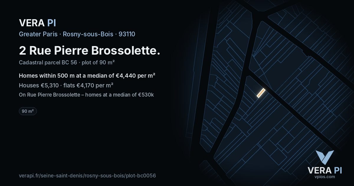 2 Rue Pierre Brossolette, Rosny-sous-Bois at night – the plot lit, the parcels around coloured by the prices near them