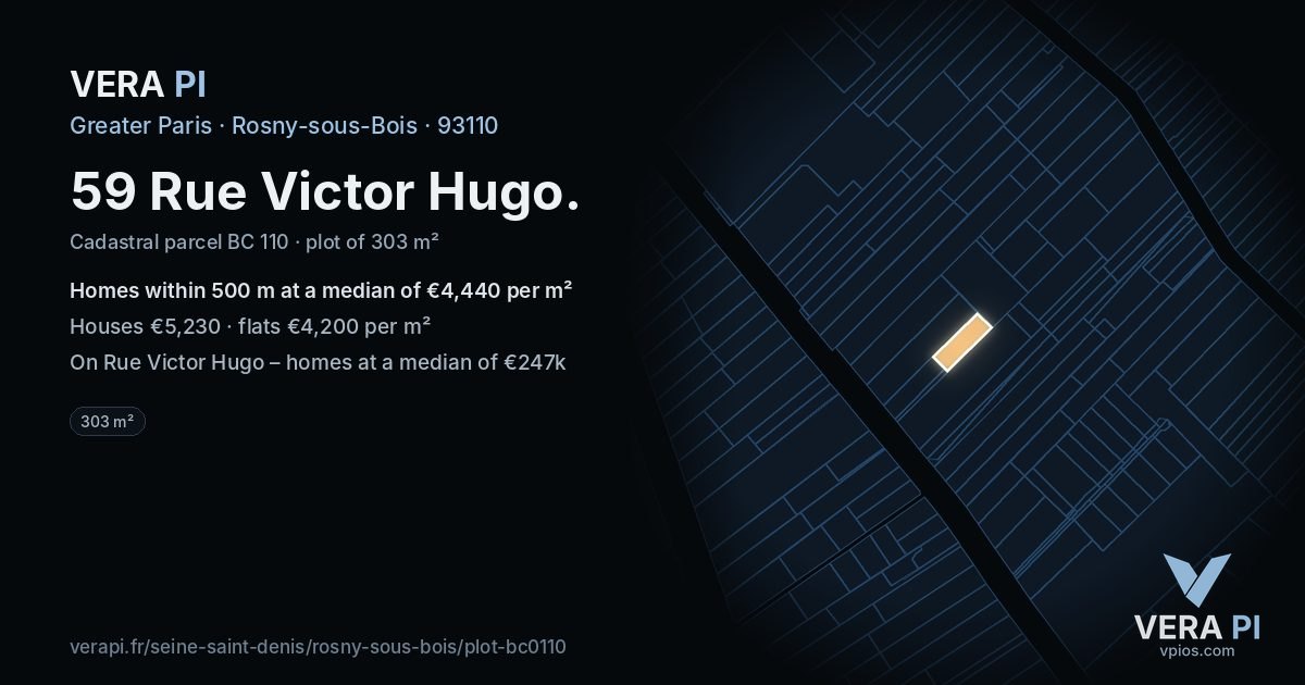 59 Rue Victor Hugo, Rosny-sous-Bois at night – the plot lit, the parcels around coloured by the prices near them