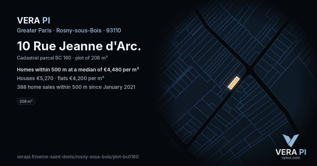 10 Rue Jeanne d'Arc, Rosny-sous-Bois at night – the plot lit, the parcels around coloured by the prices near them