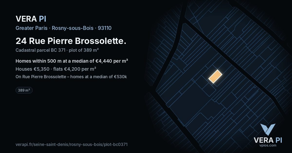 24 Rue Pierre Brossolette, Rosny-sous-Bois at night – the plot lit, the parcels around coloured by the prices near them