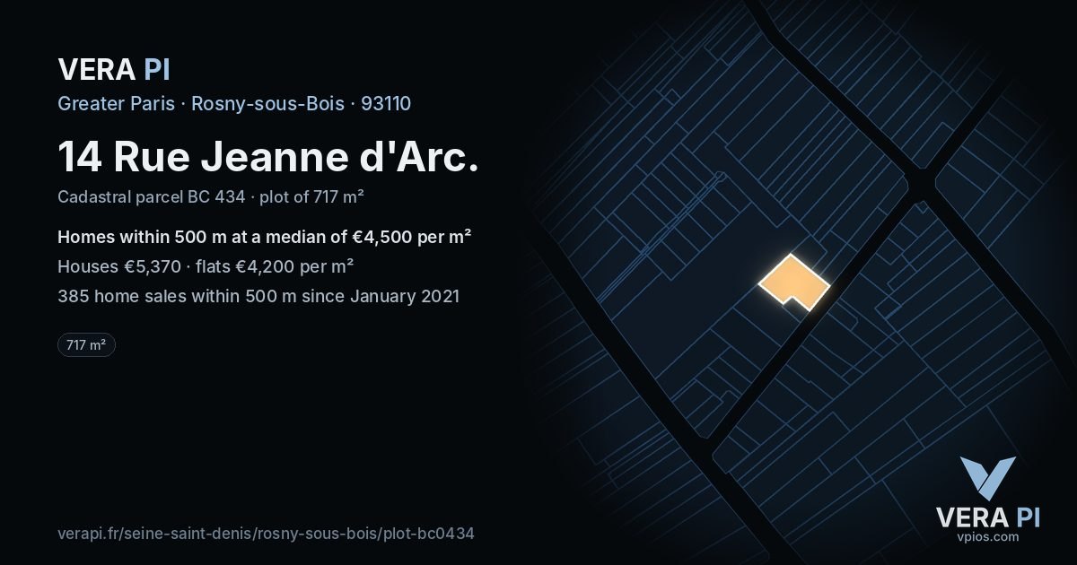 14 Rue Jeanne d'Arc, Rosny-sous-Bois at night – the plot lit, the parcels around coloured by the prices near them
