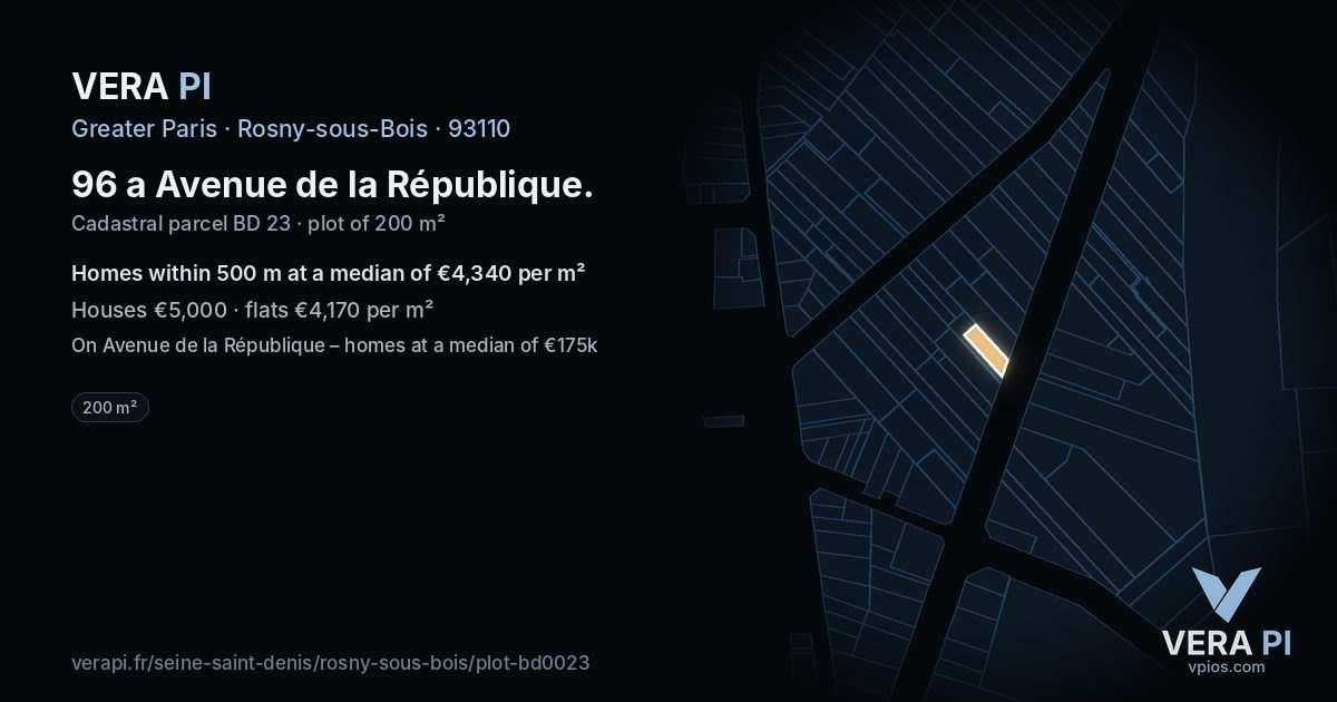 96 a Avenue de la République, Rosny-sous-Bois at night – the plot lit, the parcels around coloured by the prices near them