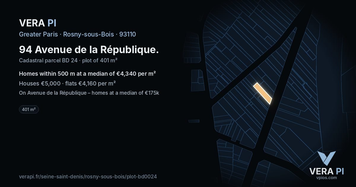 94 Avenue de la République, Rosny-sous-Bois at night – the plot lit, the parcels around coloured by the prices near them
