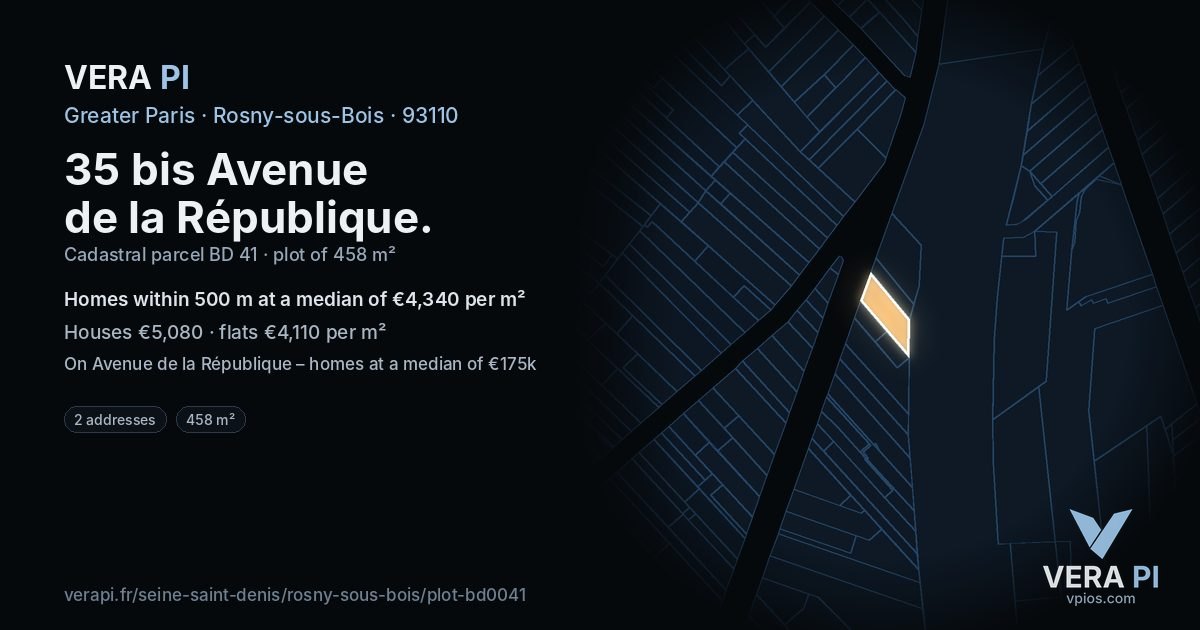 35 bis Avenue de la République, Rosny-sous-Bois at night – the plot lit, the parcels around coloured by the prices near them