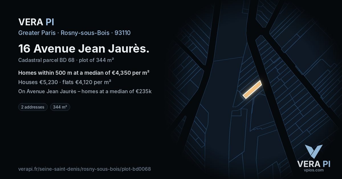 16 Avenue Jean Jaurès, Rosny-sous-Bois at night – the plot lit, the parcels around coloured by the prices near them