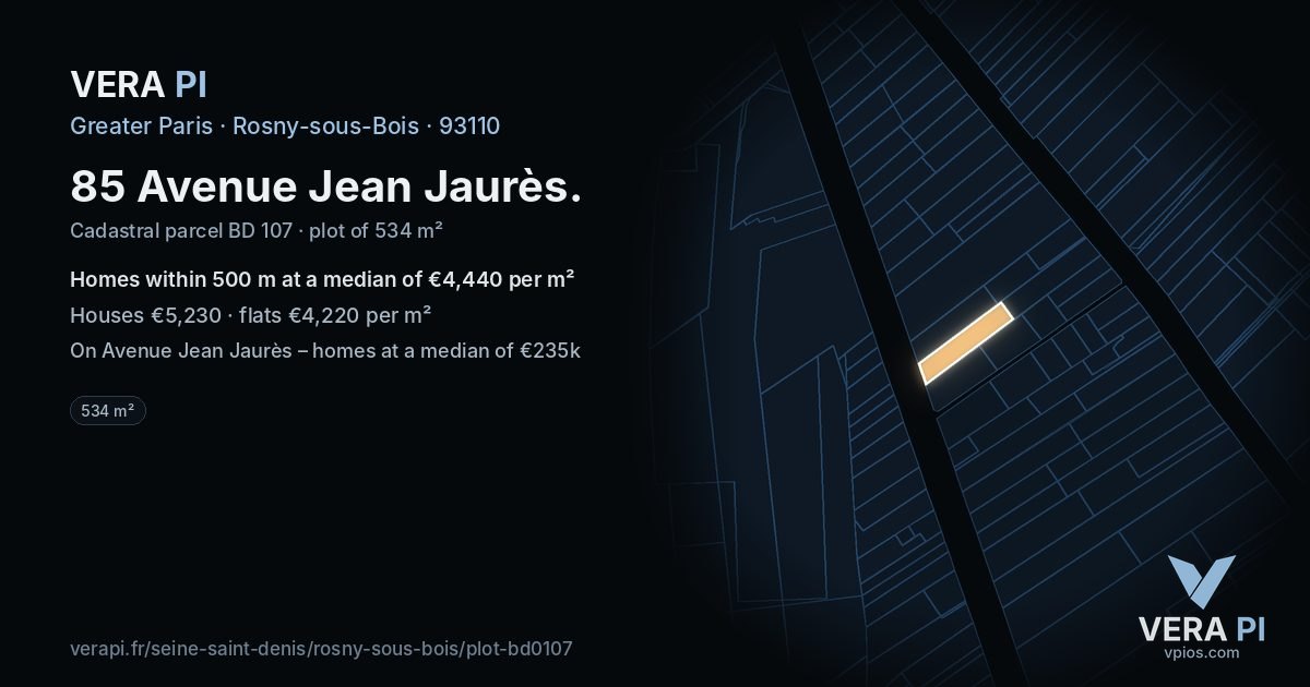 85 Avenue Jean Jaurès, Rosny-sous-Bois at night – the plot lit, the parcels around coloured by the prices near them